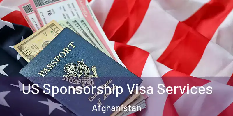  US Sponsorship Visa Services Afghanistan
